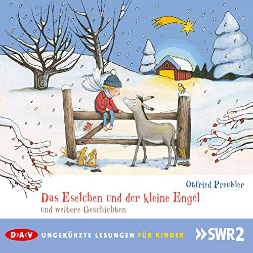 Das Eselchen und der kleine Engel und weitere Geschichten: Ungekürzte Lesungen (1 CD) - Preußler, Otfried