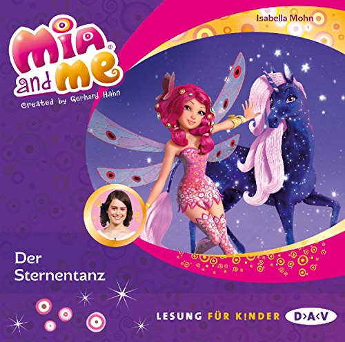 Stock image for Mia and me - Teil 18: Der Sternentanz (1 CD) for sale by medimops