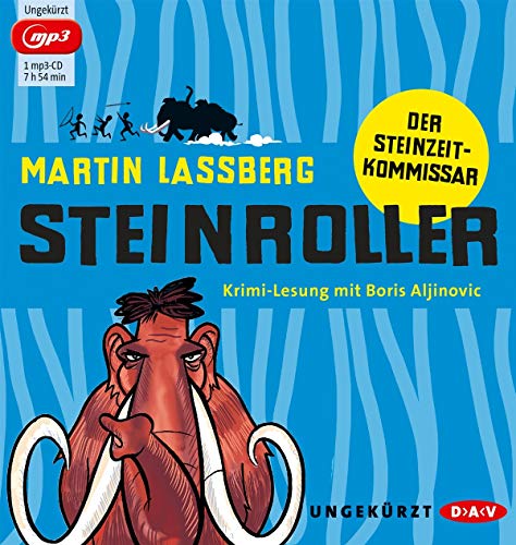 Imagen de archivo de Steinroller. Der Steinzeitkommissar: Ungekrzte Lesung mit Boris Aljinovic (1 mp3-CD) a la venta por medimops