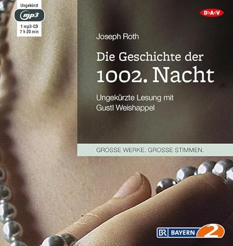 Stock image for Die Geschichte der 1002. Nacht: Ungekrzte Lesung (1 mp3-CD) for sale by medimops