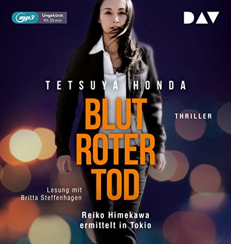 Stock image for Blutroter Tod. Reiko Himekawa ermittelt in Tokio: Ungekrzte Lesung mit Britta Steffenhagen (1 mp3-CD) for sale by medimops