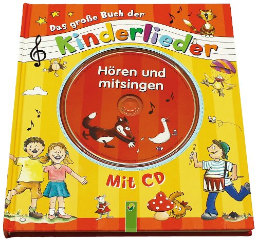 9783862332274: Das groe Buch der Kinderlieder mit CD