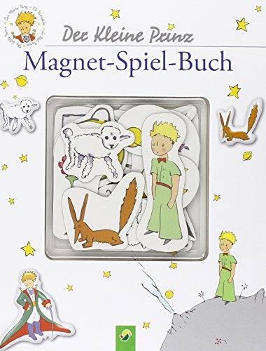 Der Kleine Prinz - MagnetSpielBuch: Mit 16 Bildmagneten - Antoine de Saint-Exupery