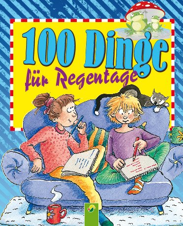 Stock image for 100 Dinge fr Regentage for sale by Ammareal