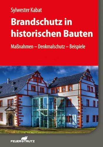 9783862352937: Brandschutz in historischen Bauten: Manahmen - Denkmalschutz - Beispiele