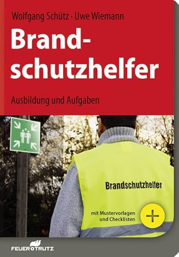 Stock image for Brandschutzhelfer: Ausbildung und Aufgaben for sale by medimops