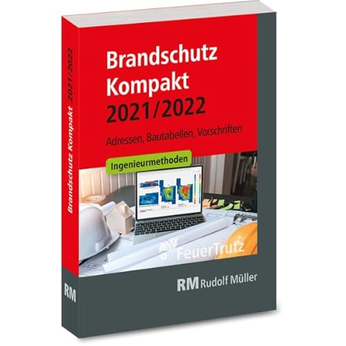 Stock image for Brandschutz Kompakt 2021/2022: Adressen ? Bautabellen ? Vorschriften for sale by medimops