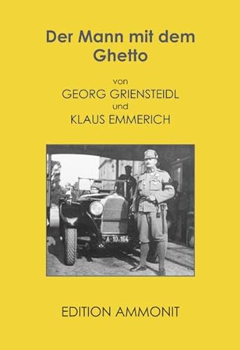 9783862372317: Der Mann mit dem Ghetto: Die ungewhnliche Geschichte des Max Bischof - Griensteidl, Georg