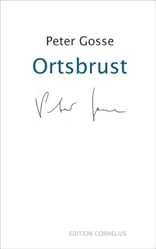 Ortsbrust (9783862376346) by Peter Gosse