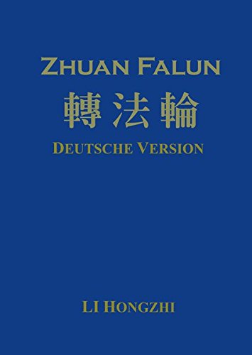 9783862390625: Zhuan Falun (Deutsche Version) - Ausgabe 2012-2