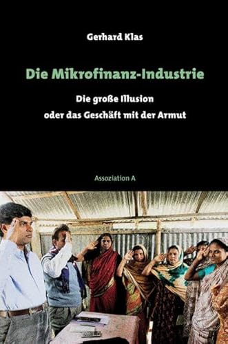 9783862414017: Klas, G: Mikrofinanz-Industrie