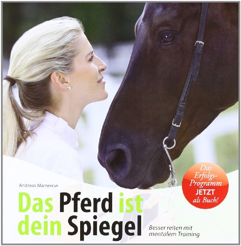 Imagen de archivo de Das Pferd ist dein Spiegel -Language: german a la venta por GreatBookPrices