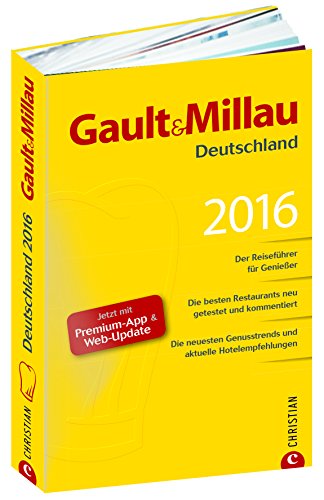 Stock image for Gault & Millau Deutschland 2016: Mit Sonderpublikation zum Gault & Millau Deutschland 2016 / Beste Adressen - Ausgewählte Hotels und Weingüter in Europa for sale by WorldofBooks