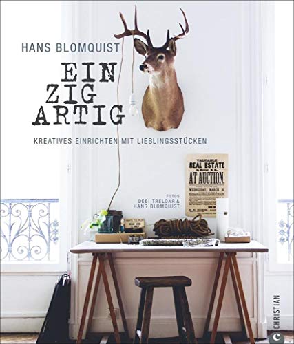 Stock image for simple chic: Einzigartig. Kreatives Einrichten mit Lieblingsstcken. Aus Details und Sammlerstcken zauberhafte Wohnensembles gestalten: Hans Blomquists einzigartiges Design mit Flohmarkt chic! for sale by medimops