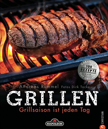 Stock image for GRILLEN: Grillsaison ist jeden Tag for sale by Chiron Media