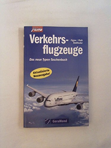 Beispielbild fr Verkehrsflugzeuge: Das neue Typen-Taschenbuch zum Verkauf von medimops