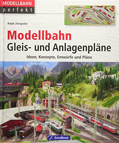 Beispielbild fr Modellbahn Gleis- und Anlagenplne (Modellbahn perfekt) zum Verkauf von medimops