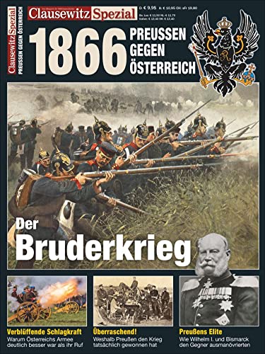 Beispielbild fr Clausewitz Spezial 24. Deutscher Krieg 1866 zum Verkauf von Blackwell's