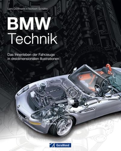 Beispielbild fr BMW Technik: Das Innenleben der Fahrzeuge in dreidimensionalen Illustrationen zum Verkauf von medimops