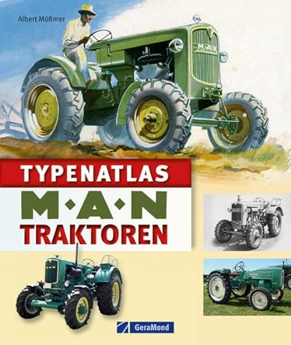 Beispielbild fr Typenatlas MAN-Traktoren zum Verkauf von medimops
