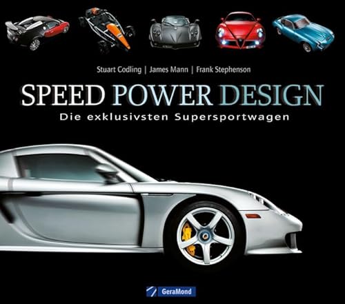 Stock image for Speed Power Design: Die exklusivsten Supersportwagen for sale by medimops