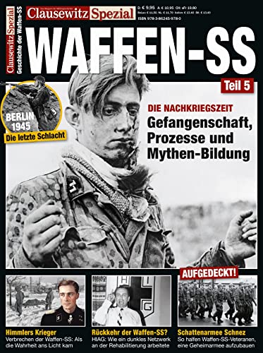 Beispielbild fr Die Waffen-SS nach dem Krieg: Clausewitz Spezial 35 zum Verkauf von medimops