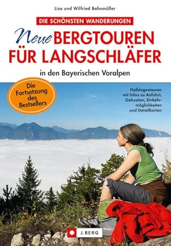 Beispielbild fr Neue Bergtouren fr Langschlfer zum Verkauf von medimops