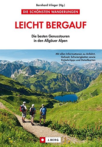 Beispielbild fr Leicht bergauf: Die besten Genusstouren in den Allguer Alpen zum Verkauf von medimops