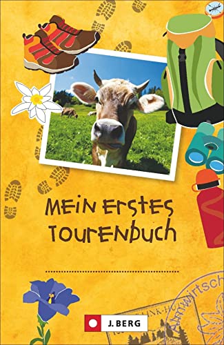 Beispielbild fr Tourenbuch fr Kinder: Das Tourenbuch zum Eintragen jeder Wanderung fr Kinder zum Verkauf von Blackwell's