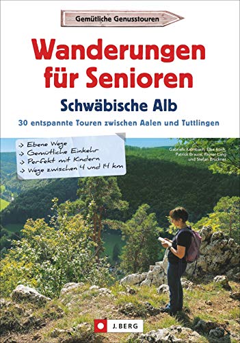 Imagen de archivo de Wanderungen fr Senioren Schwbische Alb -Language: german a la venta por GreatBookPrices