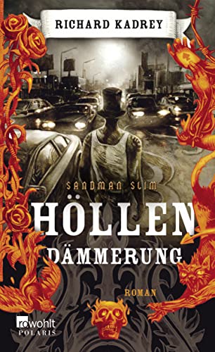 Sandman Slim: Höllendämmerung - Kadrey, Richard