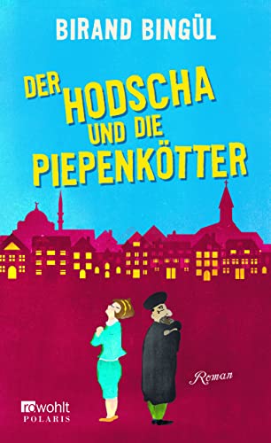 9783862520152: Der Hodscha und die Piepenktter