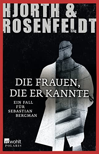 9783862520206: Die Frauen, die er kannte: Ein Fall fr Sebastian Bergman: 2