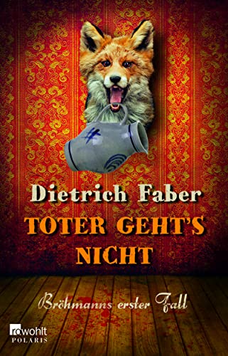 Stock image for Toter geht's nicht for sale by Bookmans