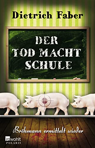 Stock image for Der Tod macht Schule: Brhmann ermittelt wieder for sale by medimops