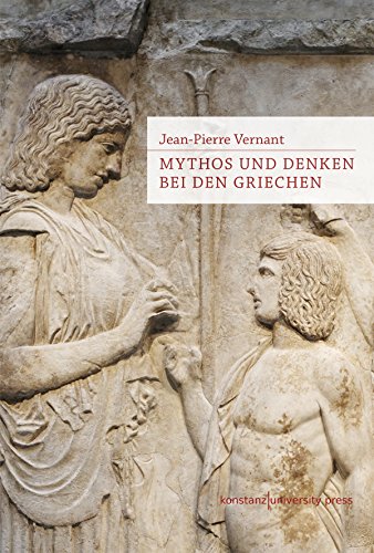 9783862530533: Mythos und Denken bei den Griechen: Historisch-psychologische Studien