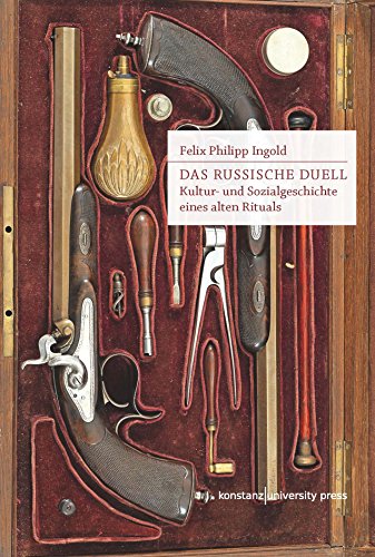 9783862530700: Das russische Duell: Kultur- und Sozialgeschichte eines alten Rituals