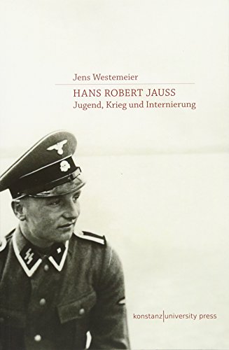 9783862530823: Hans Robert Jau: Jugend, Krieg und Internierung