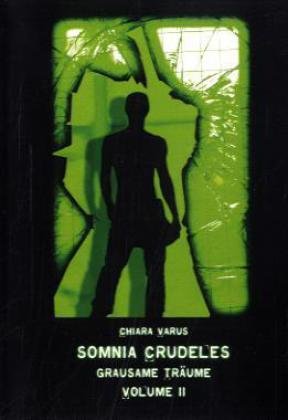 Beispielbild fr Somnia Crudeles - Band 2 : Grausame Trume. Mini-Buch zum Verkauf von Buchpark
