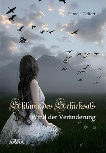 9783862545858: Sklavin des Schicksals (Band 2): Wind der Vernderung