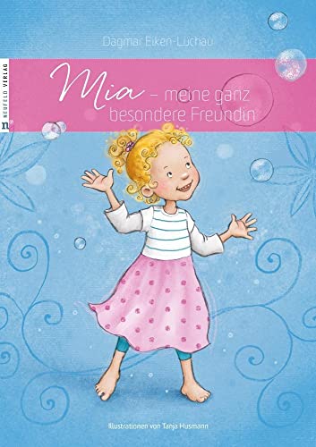 Beispielbild fr Mia - meine ganz besondere Freundin -Language: german zum Verkauf von GreatBookPrices