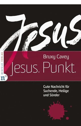 Beispielbild fr Jesus. Punkt.: Gute Nachricht fr Suchende, Heilige und Snder (Edition Bienenberg) zum Verkauf von medimops