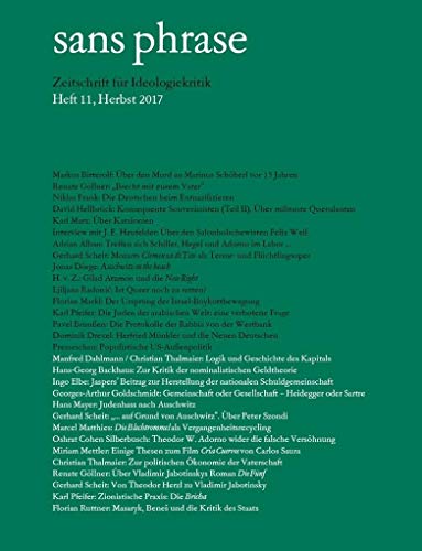 Beispielbild fr sans phrase: Zeitschrift fr Ideologiekritik; Heft 11, Dezember 2017 zum Verkauf von medimops