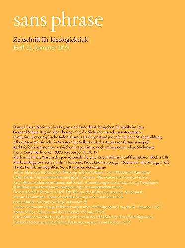 Stock image for sans phrase: Zeitschrift fr Ideologiekritik; Heft 22, Sommer 2023 for sale by Revaluation Books