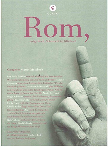Stock image for Rom: ewige Stadt, Sehnsucht im Klischee? for sale by medimops