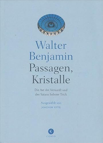 Passagen, Kristalle (9783862600113) by Walter Benjamin