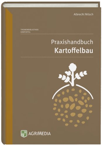 9783862630769: Praxishandbuch Kartoffelbau