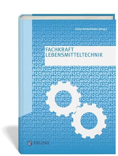Stock image for Fachkraft Lebensmitteltechnik for sale by medimops