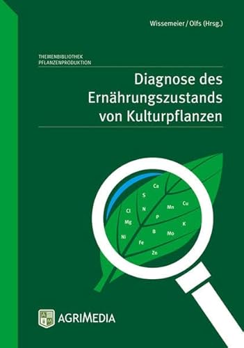 Stock image for Diagnose des Ernhrungszustands von Kulturpflanzen for sale by Blackwell's