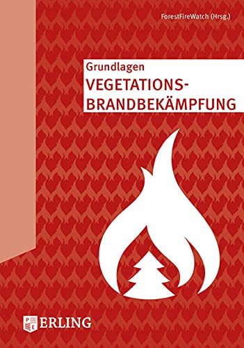Stock image for Grundlagen Vegetationsbrandbekmpfung -Language: german for sale by GreatBookPrices